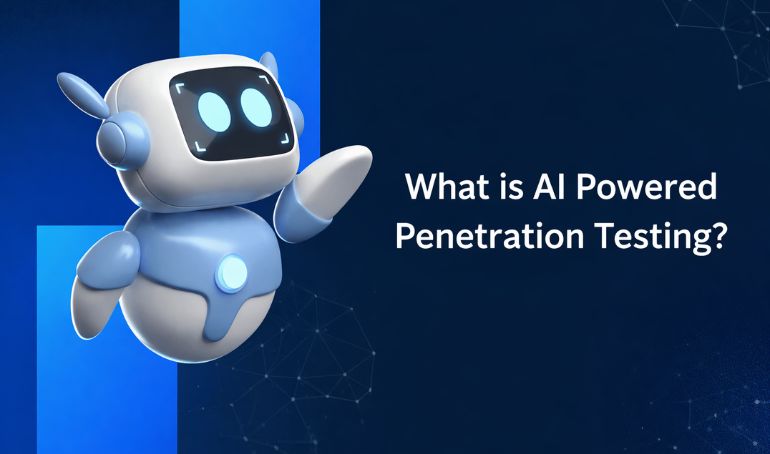 What is AI-Powered Penetration Testing? A Complete Guide